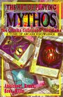 The Art of Playing Mythos the Cthulhu Collectable Card Game A Tome of Arcane Knowledge