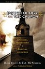 Psychology And The Church Critical Questions Crucial Answers
