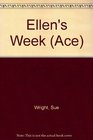 Ellen's Week