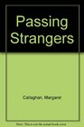 Passing Strangers