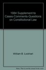 Constitutional Law American Constitution Constitutional Rights  Liberties 1984 Supplement