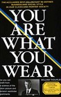 You Are What You Wear