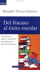 Del Fracaso al xito Escolar