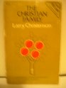 The Christian family A study guide for groups and individuals