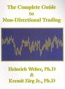 The Complete Guide to NonDirectional Trading