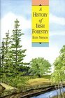 A History of Irish Forestry