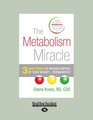 The Metabolism Miracle