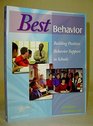 Best Behavior Building Positive Behavior Support in Schools