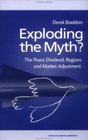 Exploding the Myth The Peace Dividend Regions and Market Adjustment