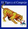 El Tigre Y El Cangrejo/the Tiger and the Crab Cuento De LA Tribu Pemon