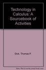 Technology in Calculus A Sourcebook of Activities