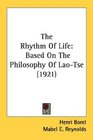 The Rhythm Of Life Based On The Philosophy Of LaoTse