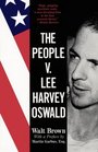 The People V Lee Harvey Oswald
