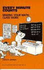 Every Minute Counts Making Your Math Class Work