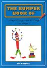 The Bumper Book of Storytelling into Writing Key Stage 2
