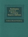 Sunbeams   Primary Source Edition