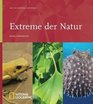 Best of National Geographic Extreme der Natur
