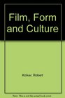 Film Form and Culture