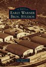 Early Warner Bros Studios