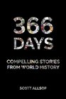 366 Days Compelling Stories From World History
