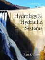 Hydrology and Hydraulic Systems Fourth Edition
