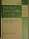 Portraits of Homoeopathic Medicines Expanding Views of the Materia Medica
