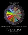 Study Guide and Solutions Manual for iGenetics A Molecular Approach