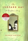 The Leopard Hat A Daughter's Story