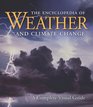 The Encyclopedia of Weather and Climate Change A Complete Visual Guide