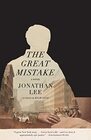 The Great Mistake A novel