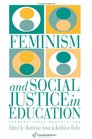 Feminism and Social Justice in Education International Perspectives
