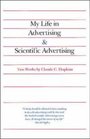 My Life in Advertising and Scientific Advertising