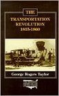 The Transportation Revolution 18151860