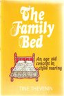 The Family Bed An AgeOld Concept in Childrearing