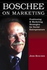 Boschee on Marketing  Positioning  Marketing Strategies for Social Entrepreneurs
