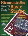 Microcontroller Projects Using the Basic Stamp 2nd Edition