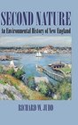 Second Nature An Environmental History of New England