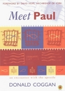 Meet Paul An Encounter with the Apostle