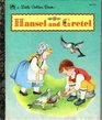 Hansel and Gretel (Little Golden Book)