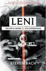 Leni  The Life and Work of Leni Riefenstahl