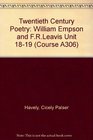 Twentieth Century Poetry William Empson and FRLeavis Unit 1819