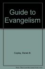 A GUIDE TO EVANGELISM