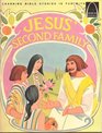 Jesus' Second Family