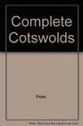 Complete Cotswolds