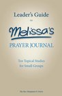 Leader's Guide to Melissa's Prayer Journal