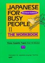 Japanese for Busy People II The Workbook