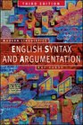 English Syntax and Argumentation Third Edtion