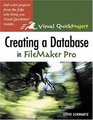 Creating a Database in FileMaker Pro Visual QuickProject Guide