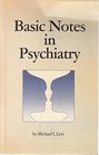 Basic Notes in Psychiatry