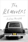 The Removers: A Memoir